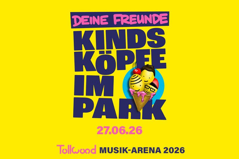 Deine Freunde | Tollwood Musik-Arena 2026