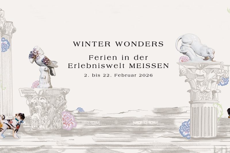 Winter Wonders - Ferien in der Erlebniswelt MEISSEN