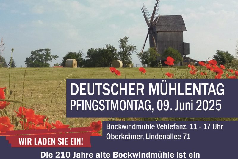 Ab in die Bockwindmühle am Deutschen Mühlentag