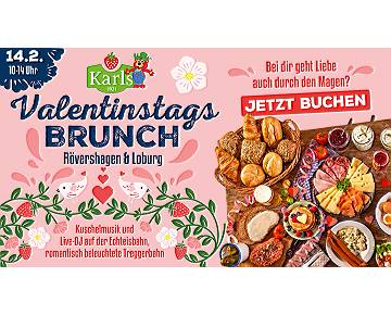 Valentinstagsbrunch bei Karls in Rövershagen – liebevoll genießen 💕