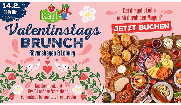 Valentinstagsbrunch bei Karls in Rövershagen – liebevoll genießen 💕